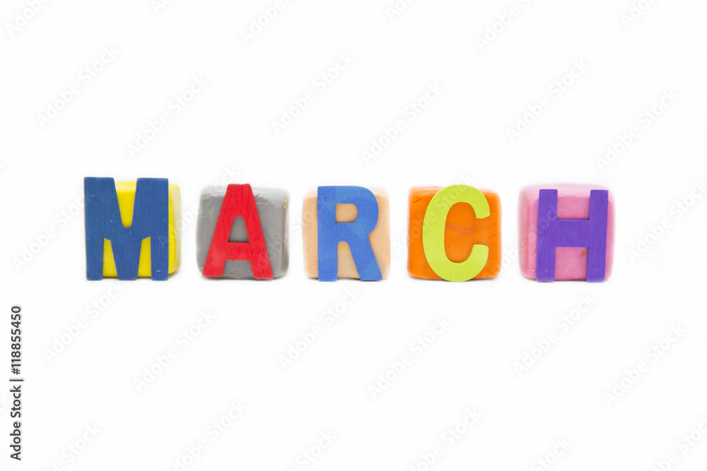 word March by wooden letter on clay word March by wooden letter on clay