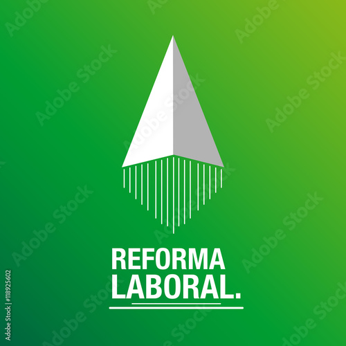 Reglamento de la reforma laboral