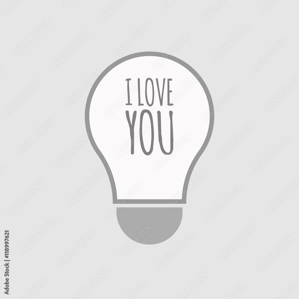 Isolated line art light bulb icon with the text I LOVE YOU Isolated line art light bulb icon with the text I LOVE YOU