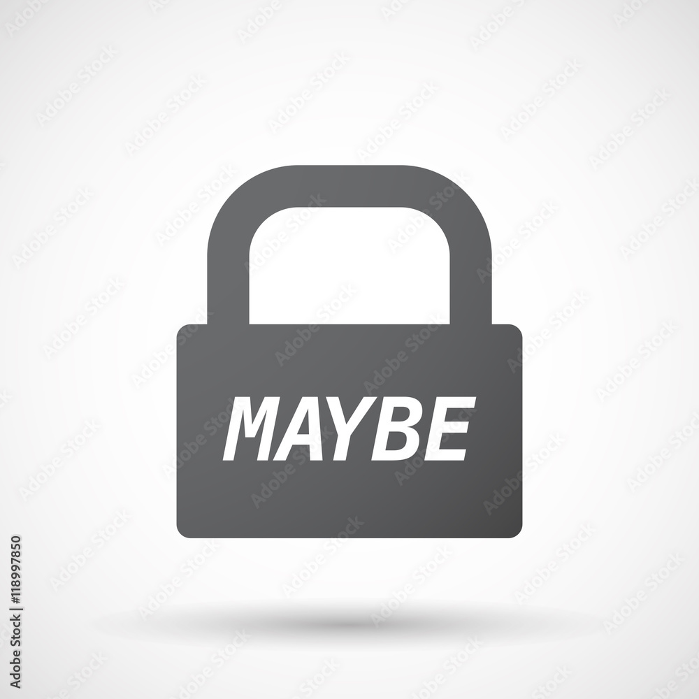 Isolated closed lock pad icon with the text MAYBE Isolated closed lock pad icon with the text MAYBE