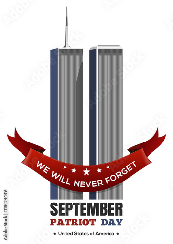 Patriot Day design. September 11 attacks, 911. Twin Towers of the World Trade Center. Vector illustration