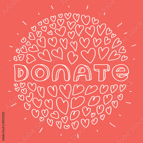 Donate white lettering in round of hearts on red backgrond. Stylish modern flat vector illustration and design element.