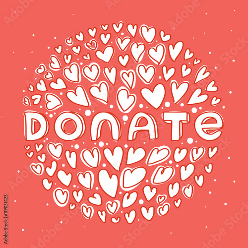 Donate white lettering in round of hearts on red backgrond. Stylish modern flat vector illustration and design element.
