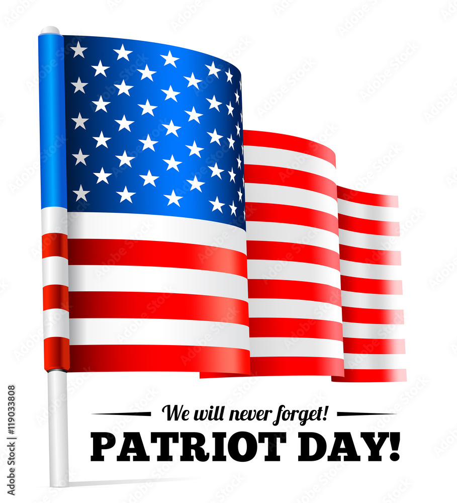 Fototapeta premium Patriot Day, September 11 waving flag.