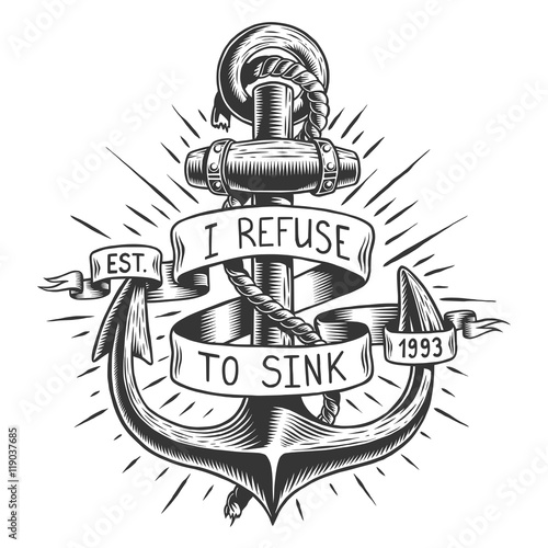 Old vintage anchor with rope and ribbon with text, quote