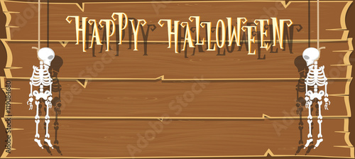 Holiday background. Funny skeleton hanging from a rope and text Happy Halloween on wood wall background. Cartoon style. Vector illustration