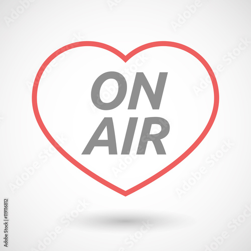 Isolated  line art heart icon with    the text ON AIR
