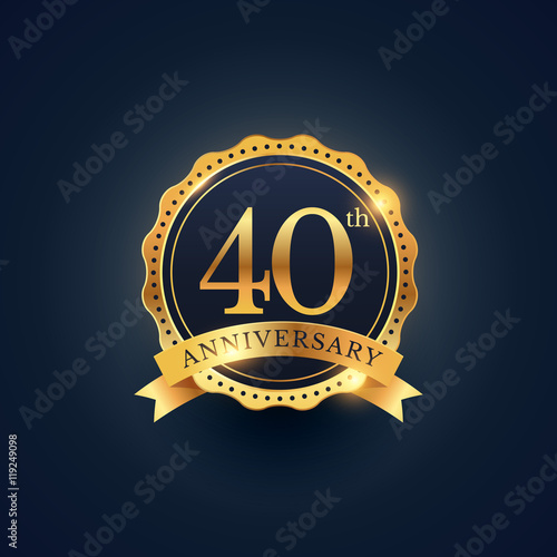 40th anniversary celebration badge label in golden color photo