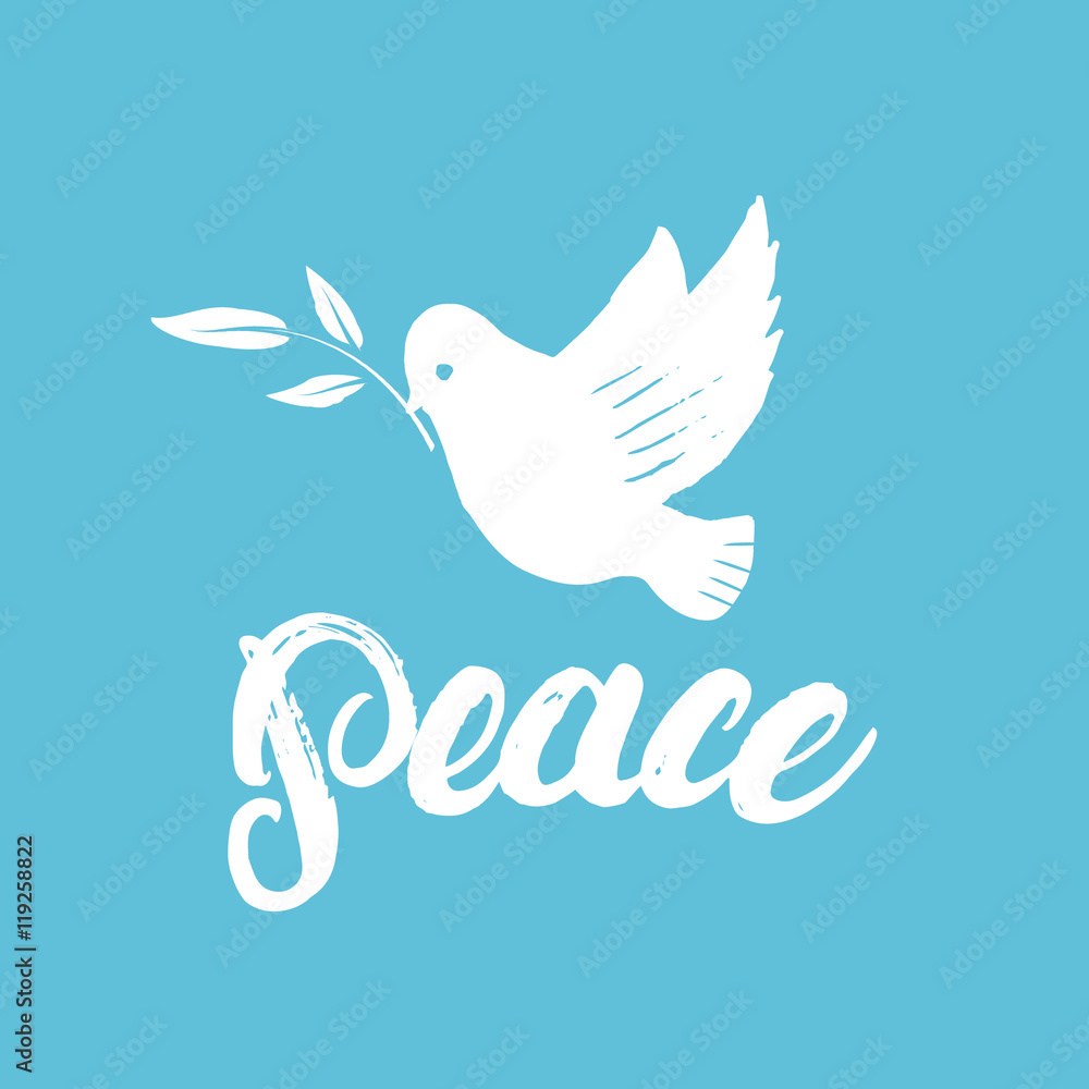 Fototapeta premium Peace hand written calligraphy lettering poster or card with dove.