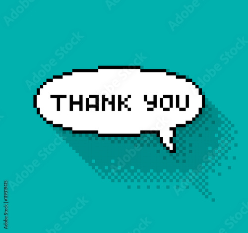 Text bubble with "thank you" phase, flat pixelated illustration. - Stock vector