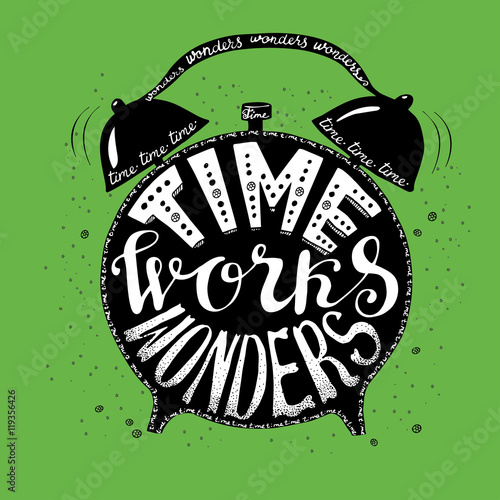 Black silhouette of an alarm clock on a green background with the inscription "time works wonders". 