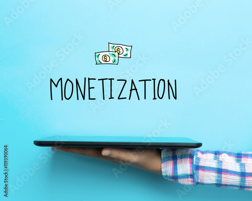 Monetization concept with a tablet photo