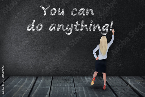 фотографія You can do anything text on black board