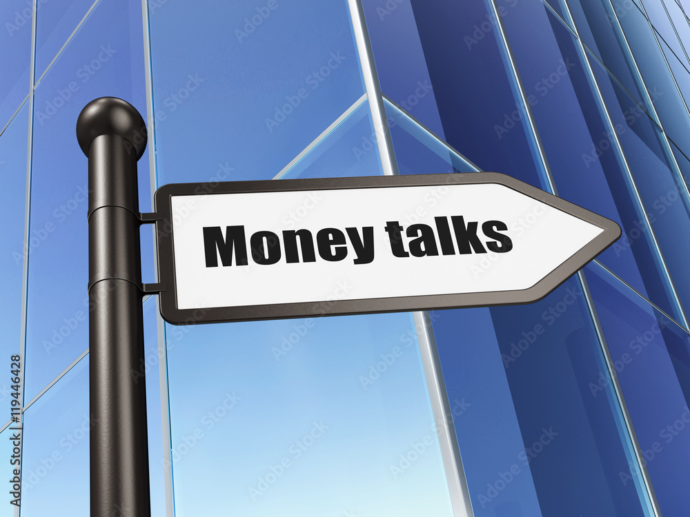 Finance concept: sign Money Talks on Building background