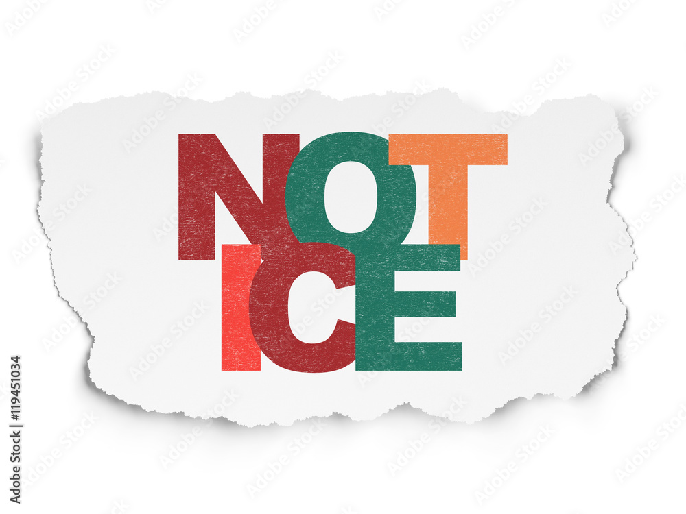 Law concept: Notice on Torn Paper background Law concept: Notice on Torn Paper background