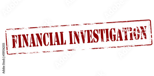 Financial investigation