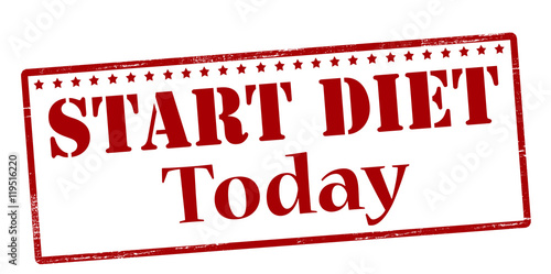 Start diet today