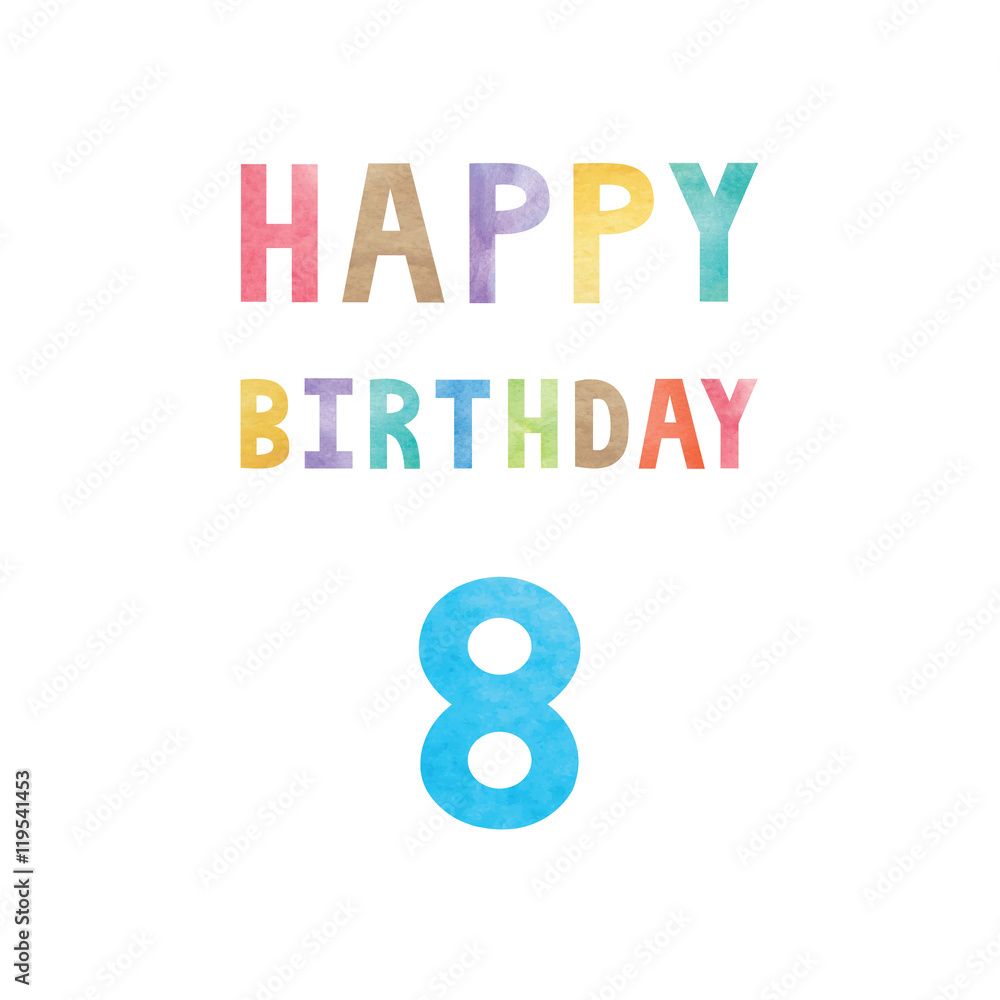 Happy 8th birthday anniversary card Happy 8th birthday anniversary card