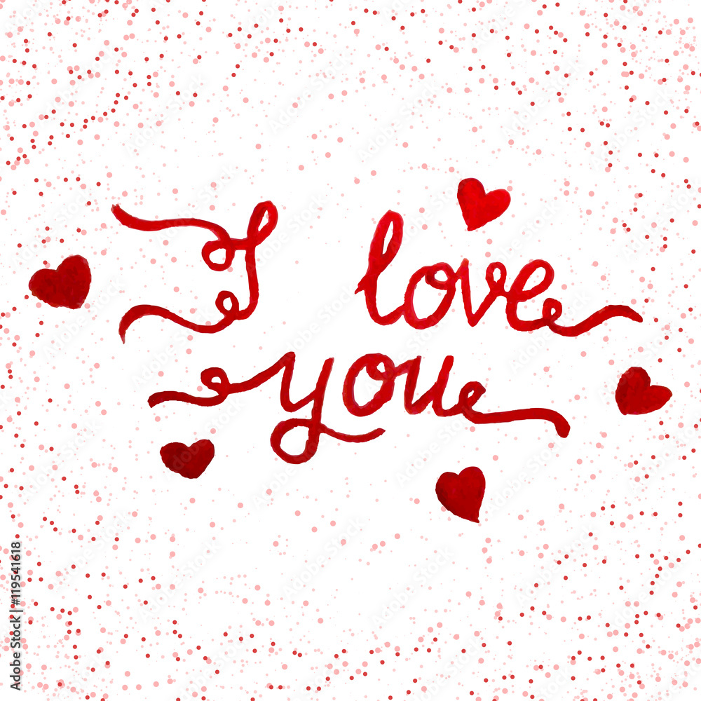 Hand drawn with watercolor romantic greeting. Made in vector, St. Valentine's day. hearts. Hand drawn with watercolor romantic greeting. Made in vector, St. Valentine's day. hearts.