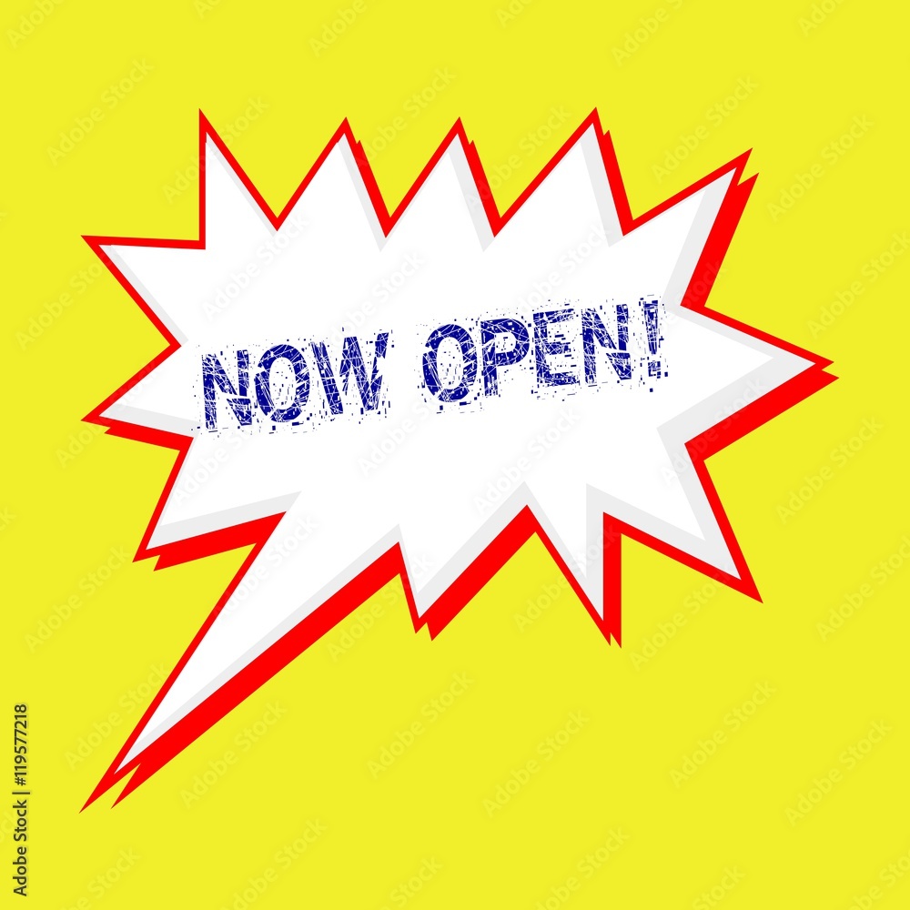 Fototapeta premium now open blue wording on Speech bubbles Background yellow white