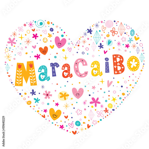 Maracaibo city in Venezuela heart shaped type lettering vector design