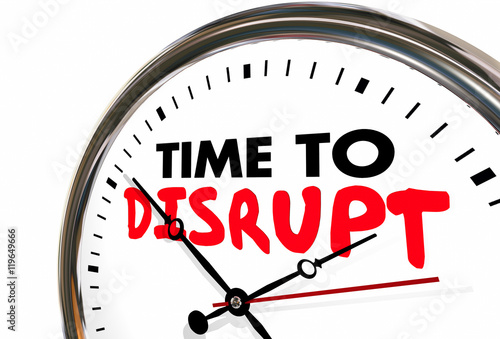 Time to Disrupt Clock Upset Status Quo 3d Illustration