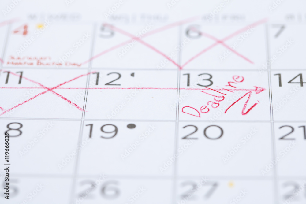 Fototapeta premium The words Deadline written on a Calendar