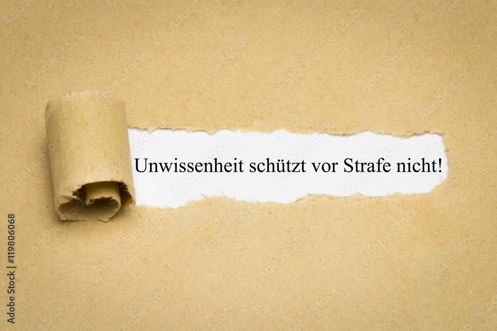 Unwissenheit schützt vor Strafe nicht! Stock Photo Adobe Stock