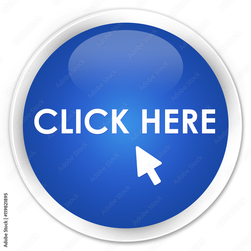 Click here blue glossy round button Click here blue glossy round button