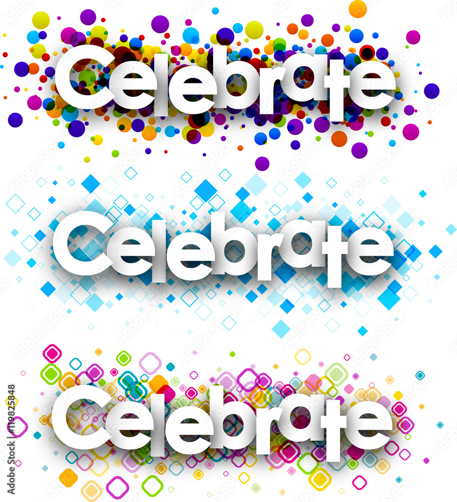 Celebrate colour banners. Celebrate colour banners.
