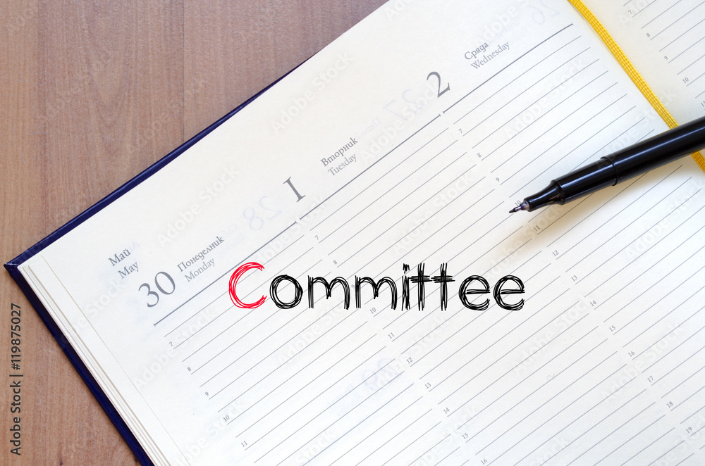 Committee text concept on notebook Committee text concept on notebook