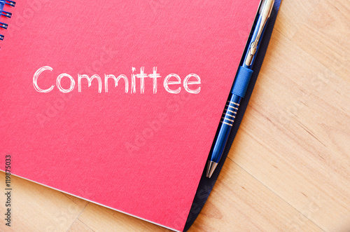 Committee text concept on notebook