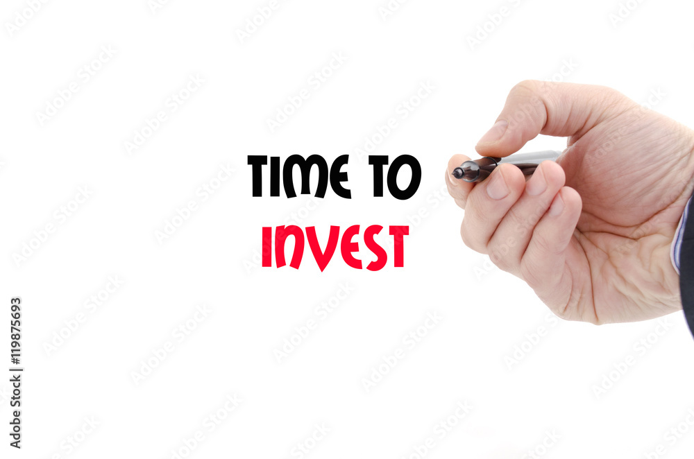 Time to invest text concept Time to invest text concept