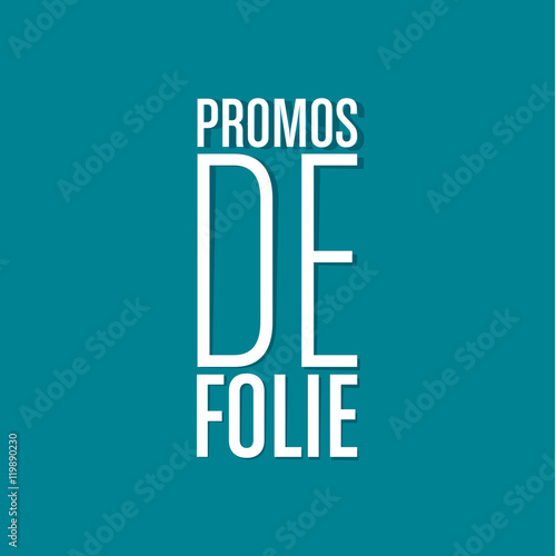 promos de folie