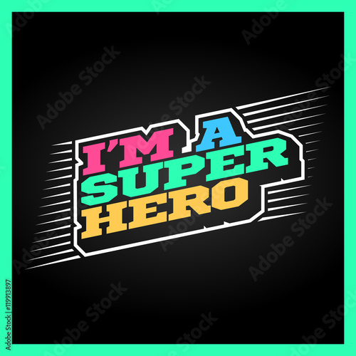 Super hero power full typography, t-shirt graphics, vectors. Superhero retro text emblem