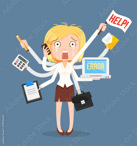 Busy businesswomen character. Multitasking hard work. Vector flat cartoon illustration