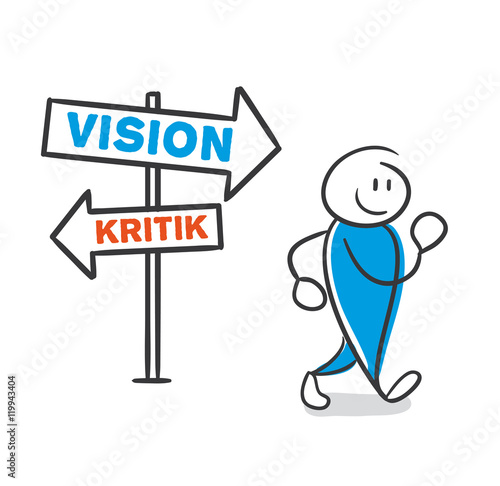 Stick Figure Series Blue / Wegweiser, Vision, Kritik