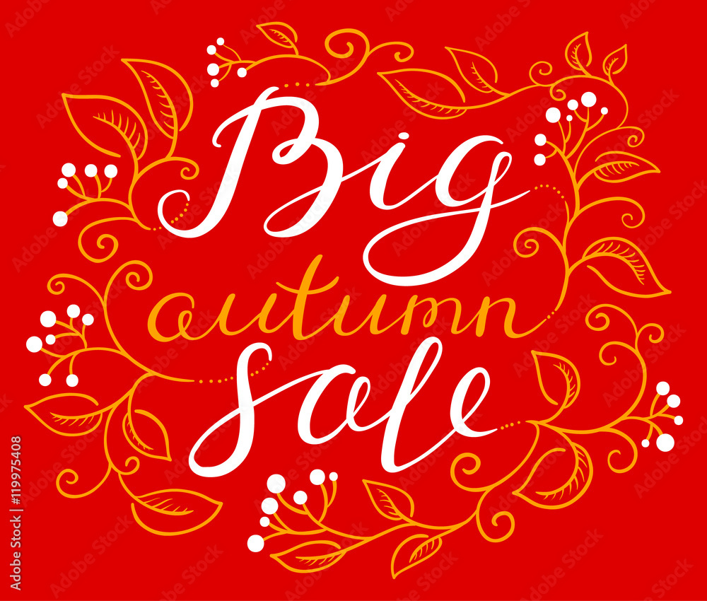 Big autumn sale hand drawn calligraphic lettering with floral elements