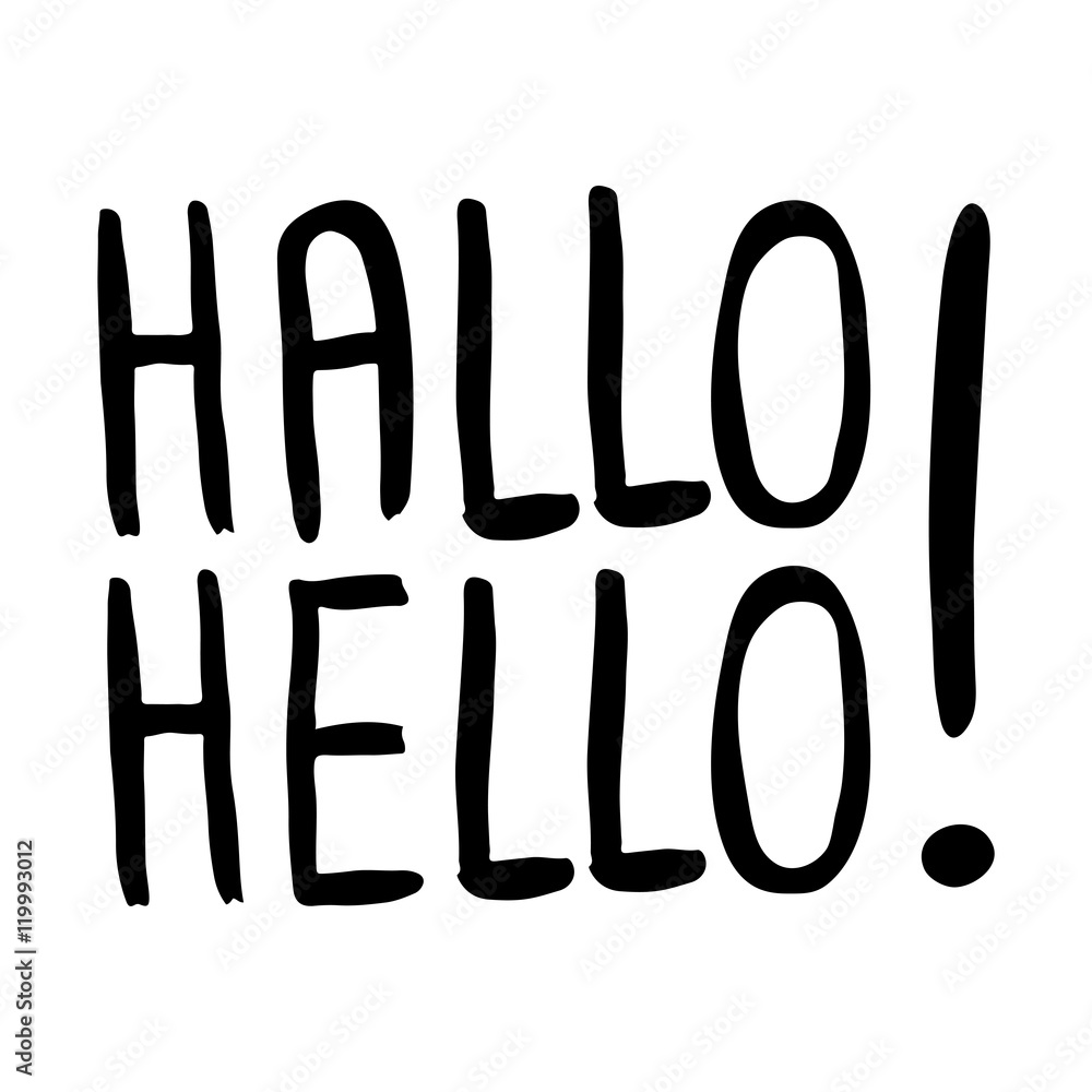 Vector handwritten lettering - Hallo Hello Vector handwritten lettering - Hallo Hello