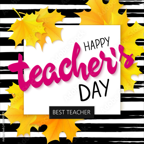 vector hand drawn teachers day lettering greetings text - happy teachers day - with leaves on watercolor striped background