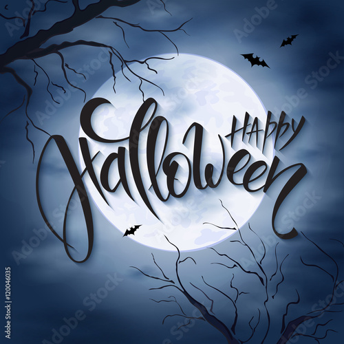 vector halloween poster with hand lettering greetings label - happy halloween - on night sky with full moon and clouds on the background with flying bats and dark trees
