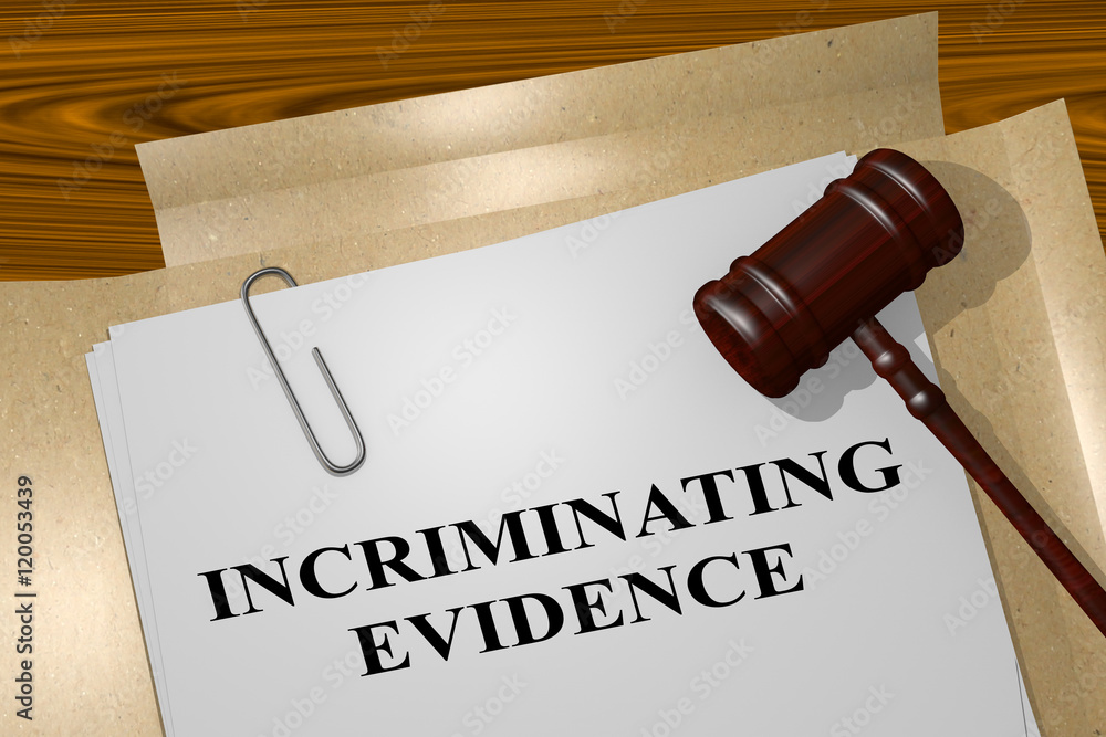 Incrimination Evidence - legal concept