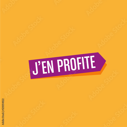 j'en profite
