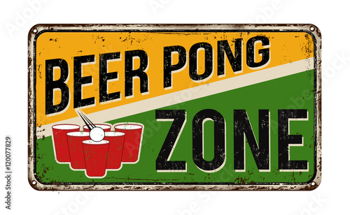 Beer pong zone vintage metal sign