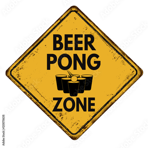 Beer pong zone vintage metal sign