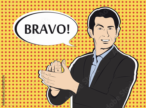 Man applause Bravo concept of success retro style pop art