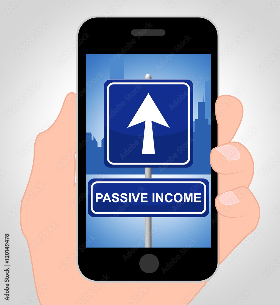 Passive Income Online Indicates Recurring Residual Earnings Passive Income Online Indicates Recurring Residual Earnings