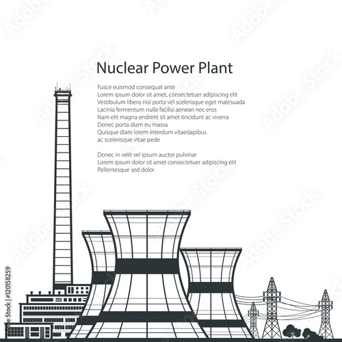Silhouette Nuclear Power Plant ,Silhouette Thermal Power Station and Text, Nuclear Reactor and Power Lines, Vector Illustration