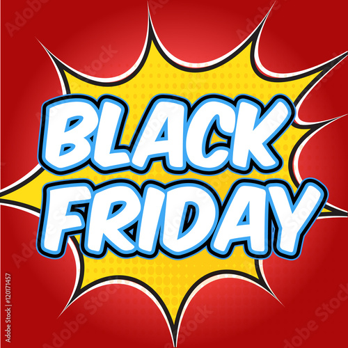 Comic book explosion with text Black Friday. Design for your banner flyer pop art