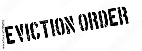 Eviction order rubber stamp